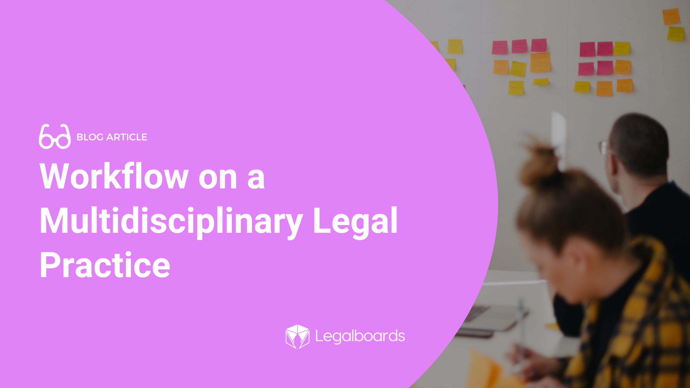 Workflow on a Multidisciplinary Legal Practice