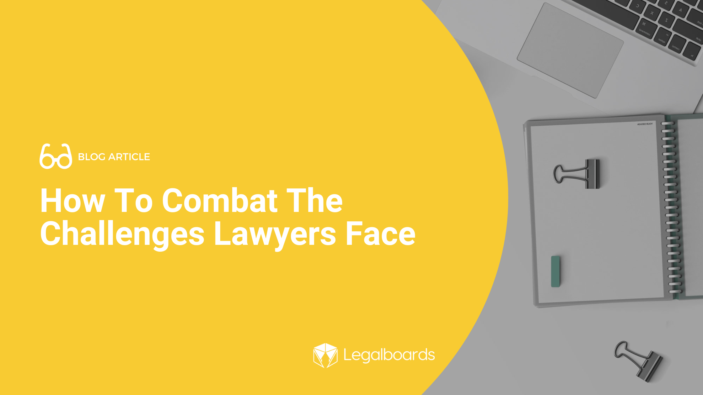 How To Combat The Challenges of Being a Lawyer