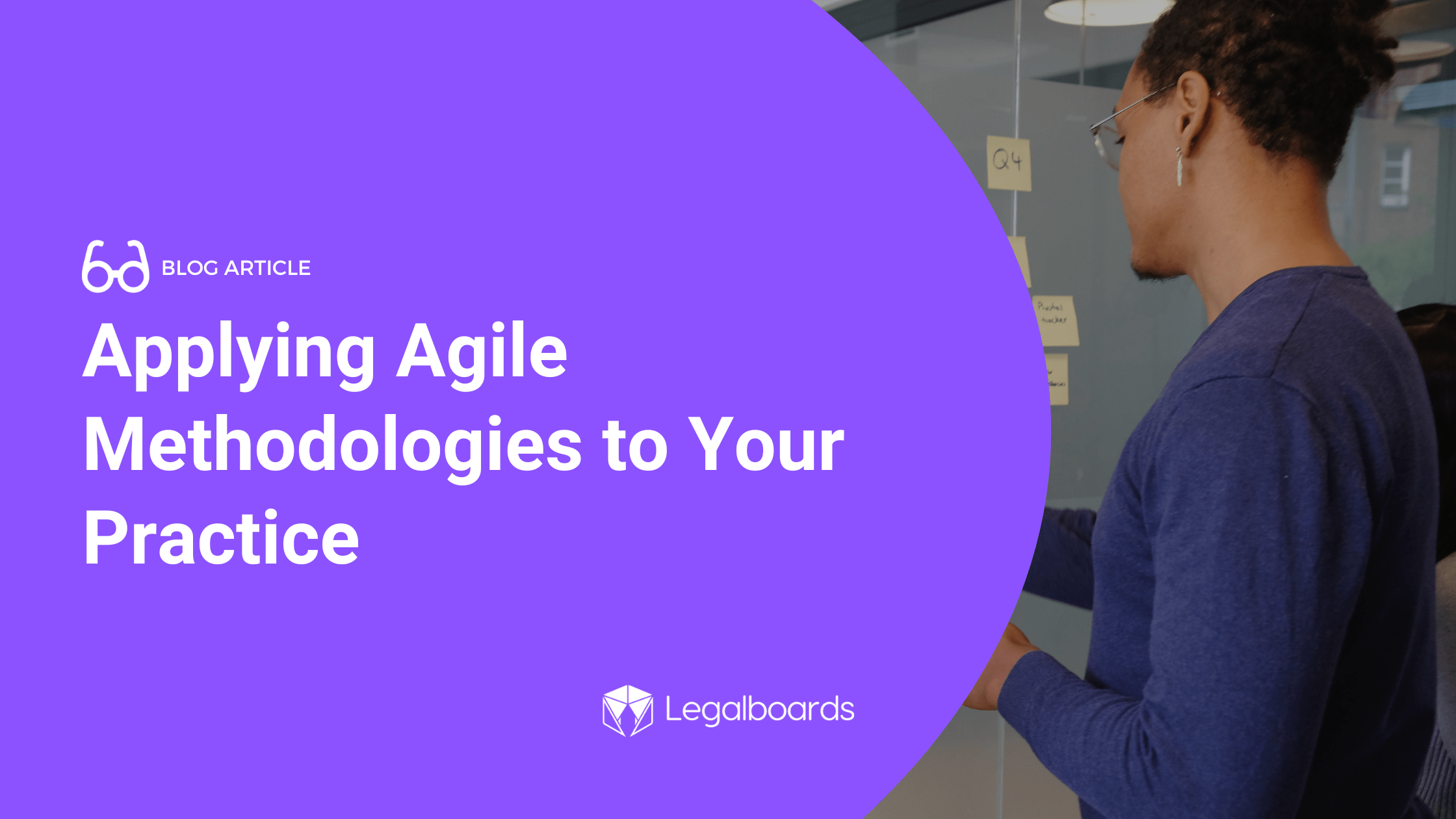 Applying Agile Methodologies to Your Practice