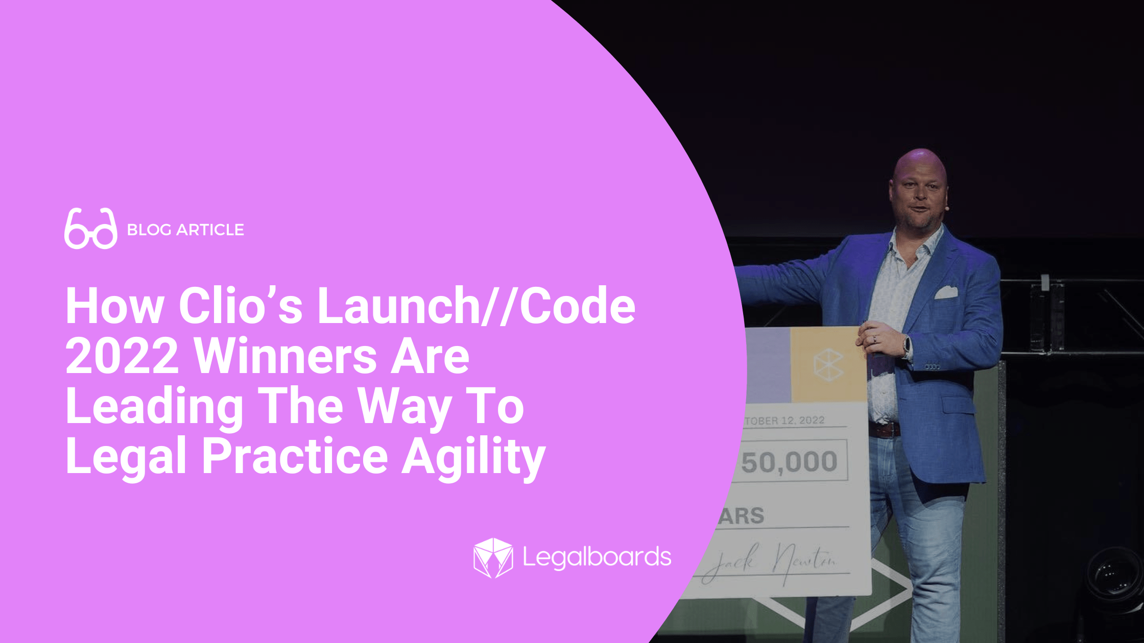 How Clio’s Launch//Code 2022 Winners Are Leading The Way To Legal Practice Agility