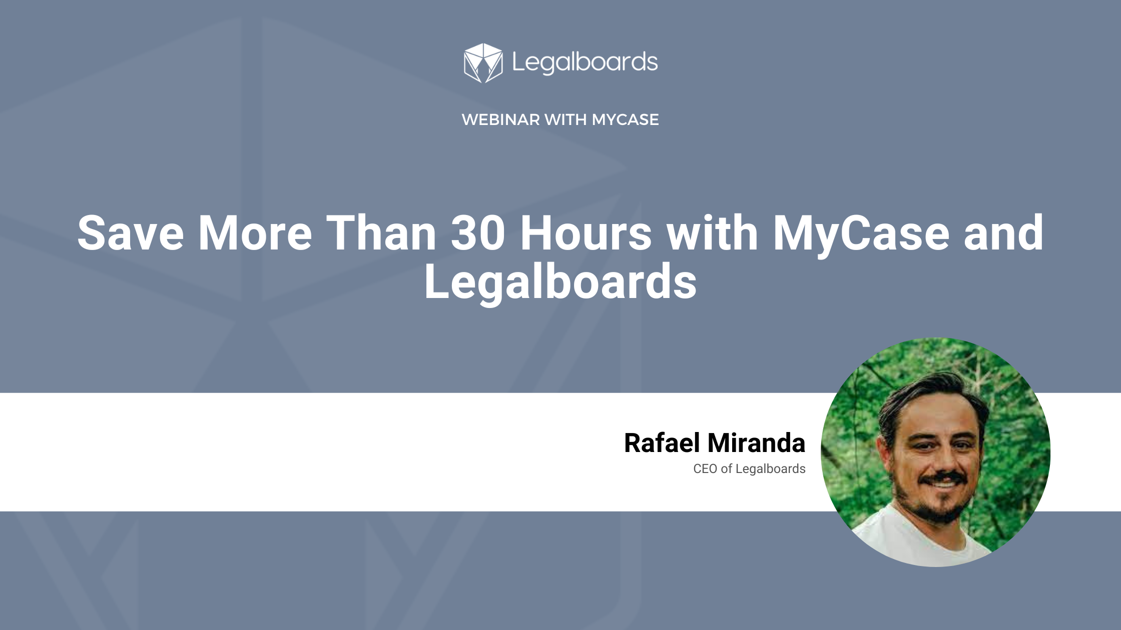 MyCase and Legalboards Webinar