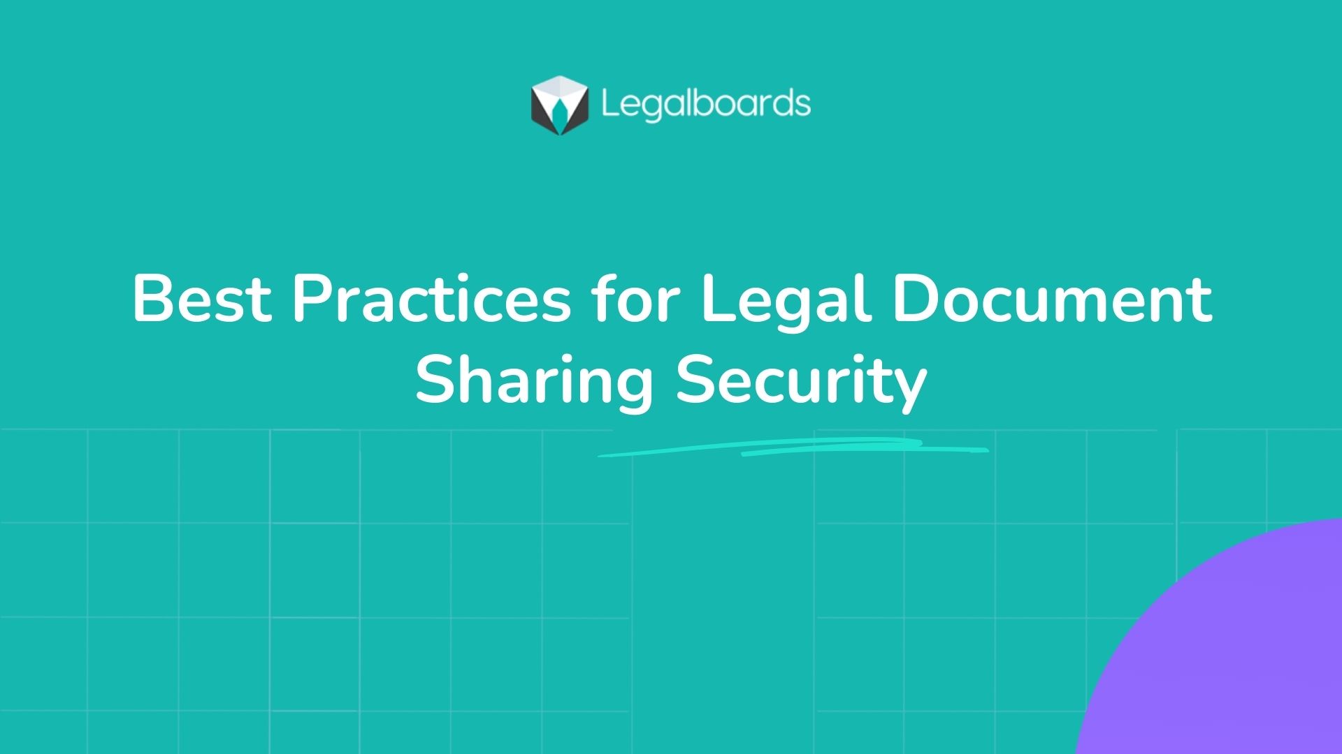 Best Practices for Legal Document Sharing Security