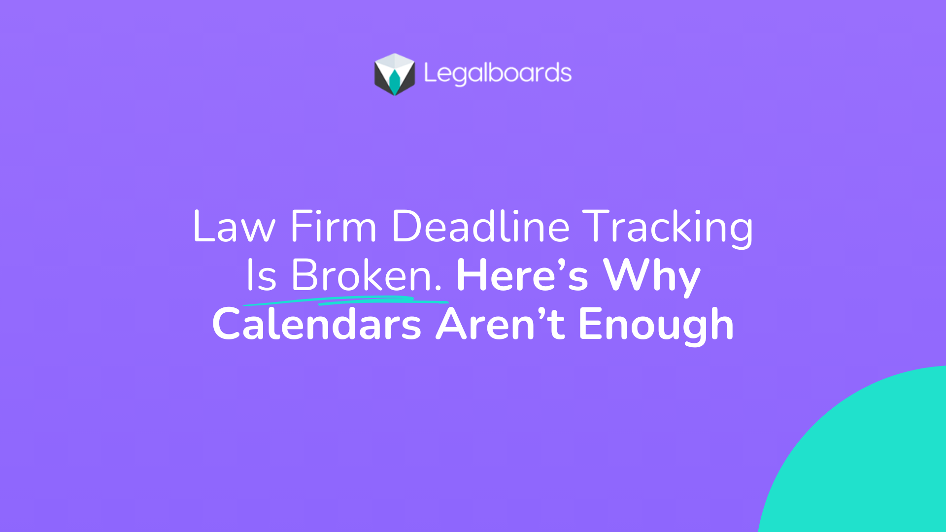 Law Firm Deadline Tracking: Why Calendars Aren’t Enough
