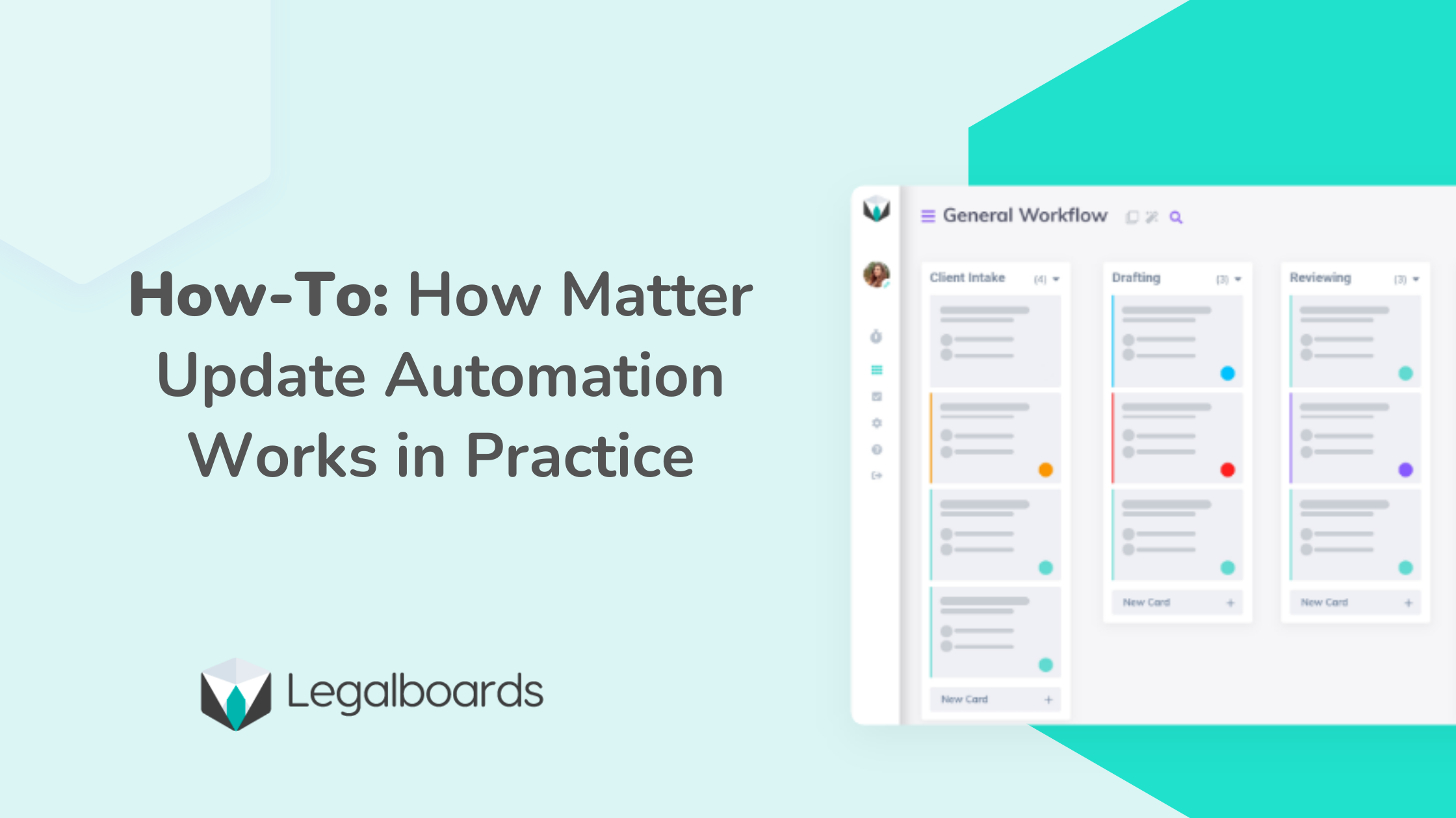 How to Create an Automated Case Update Workflow in Legalboards
